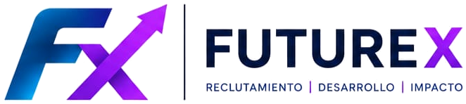 FutureX — Reclutamiento, Desarrollo, Impacto